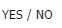 8. Answer Yes/No